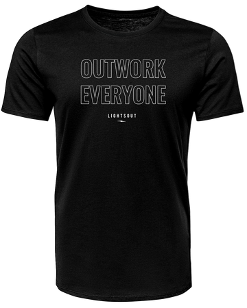 Outwork Everyone