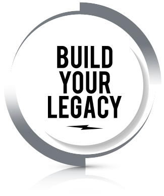 Build Your Legacy