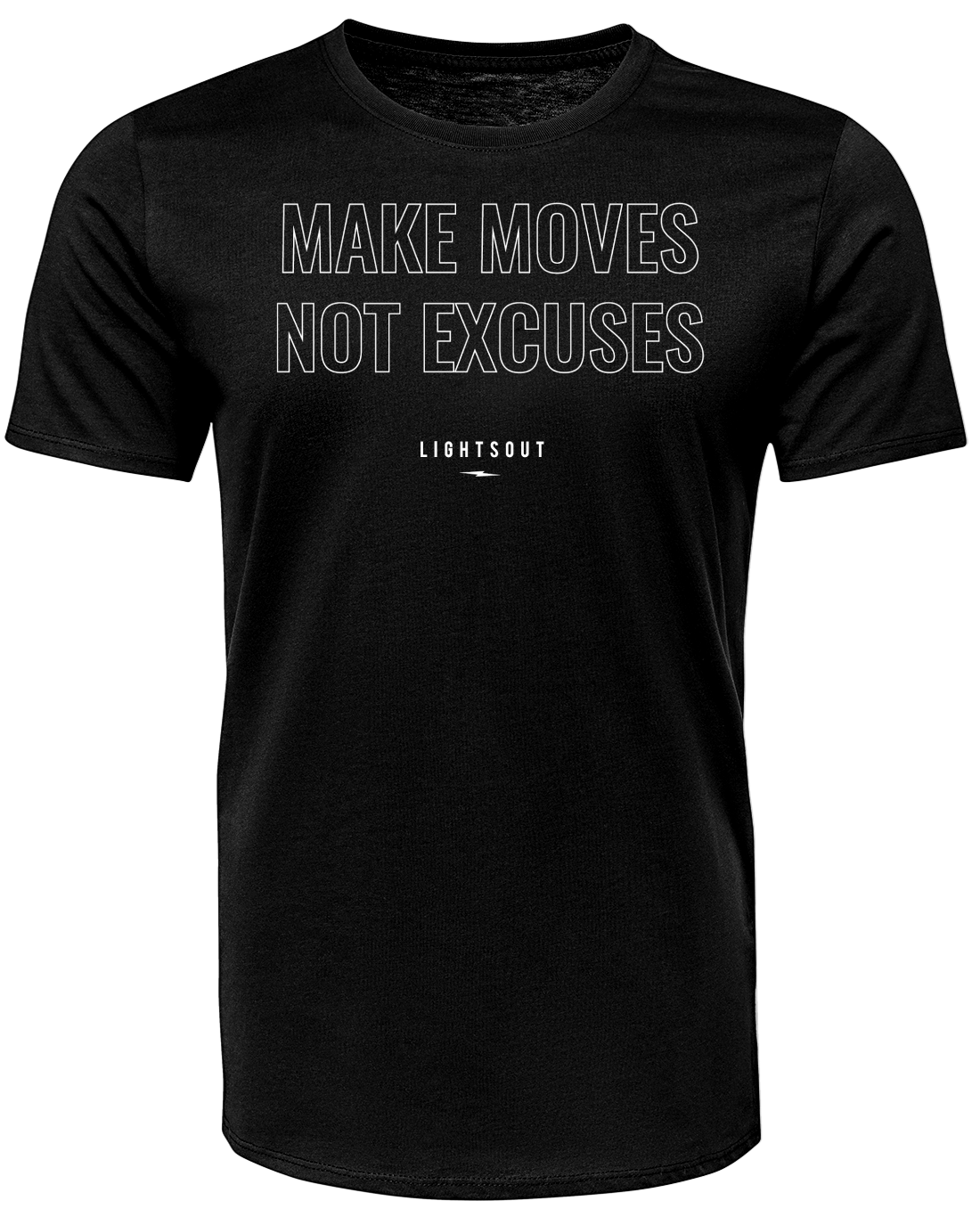 Make Moves Not Excuses